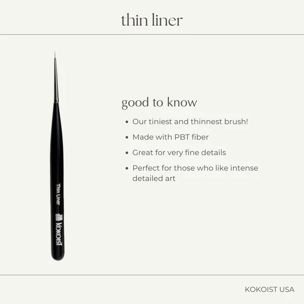 K-   Thin Liner Brush