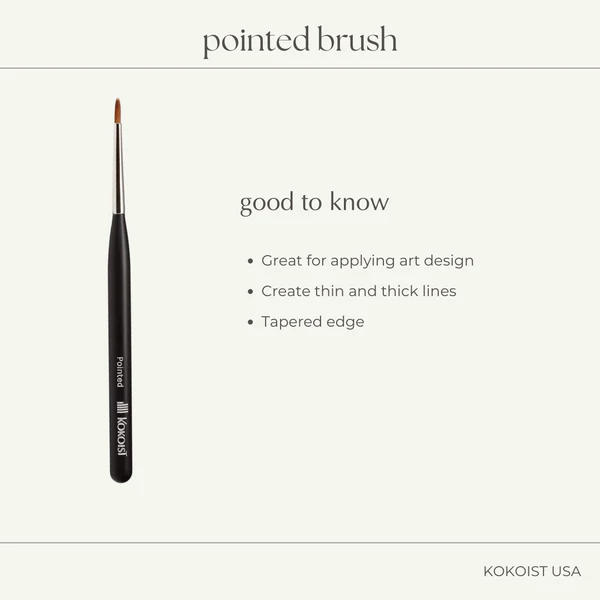 K-   Pointed Brush