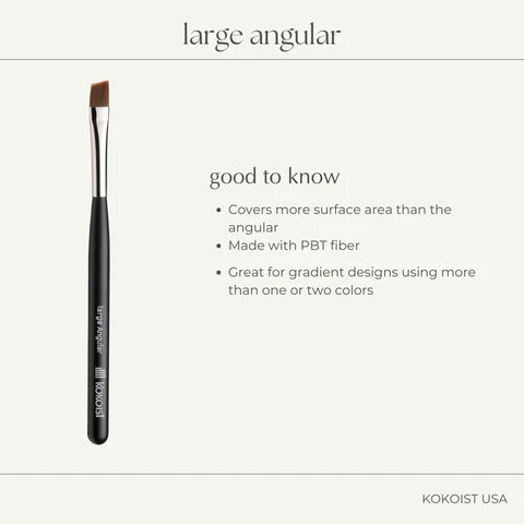 K- Large Angular Brush