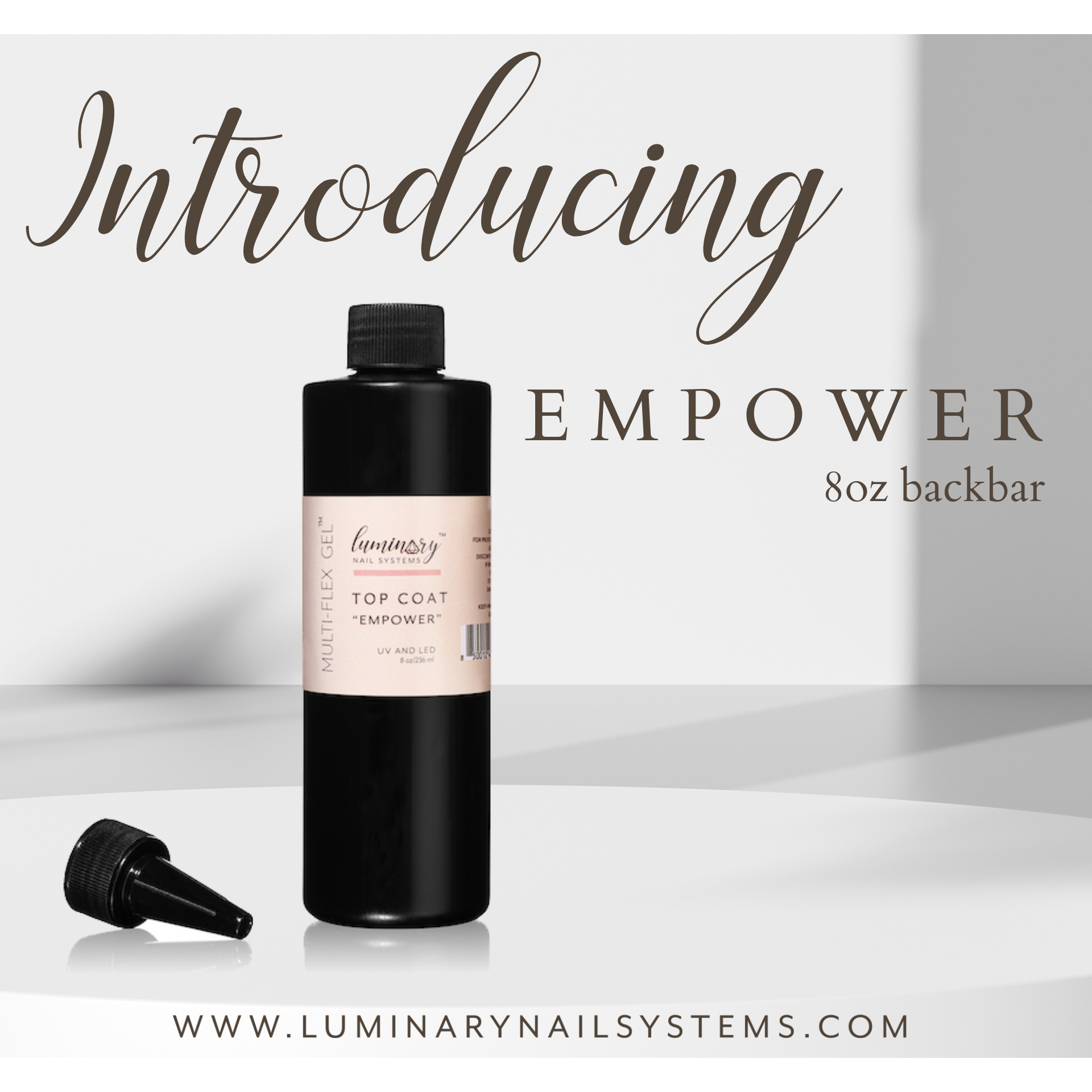 Luminary - Empower No-Wipe Top Coat 8oz Backbar w/ Squeeze Cap