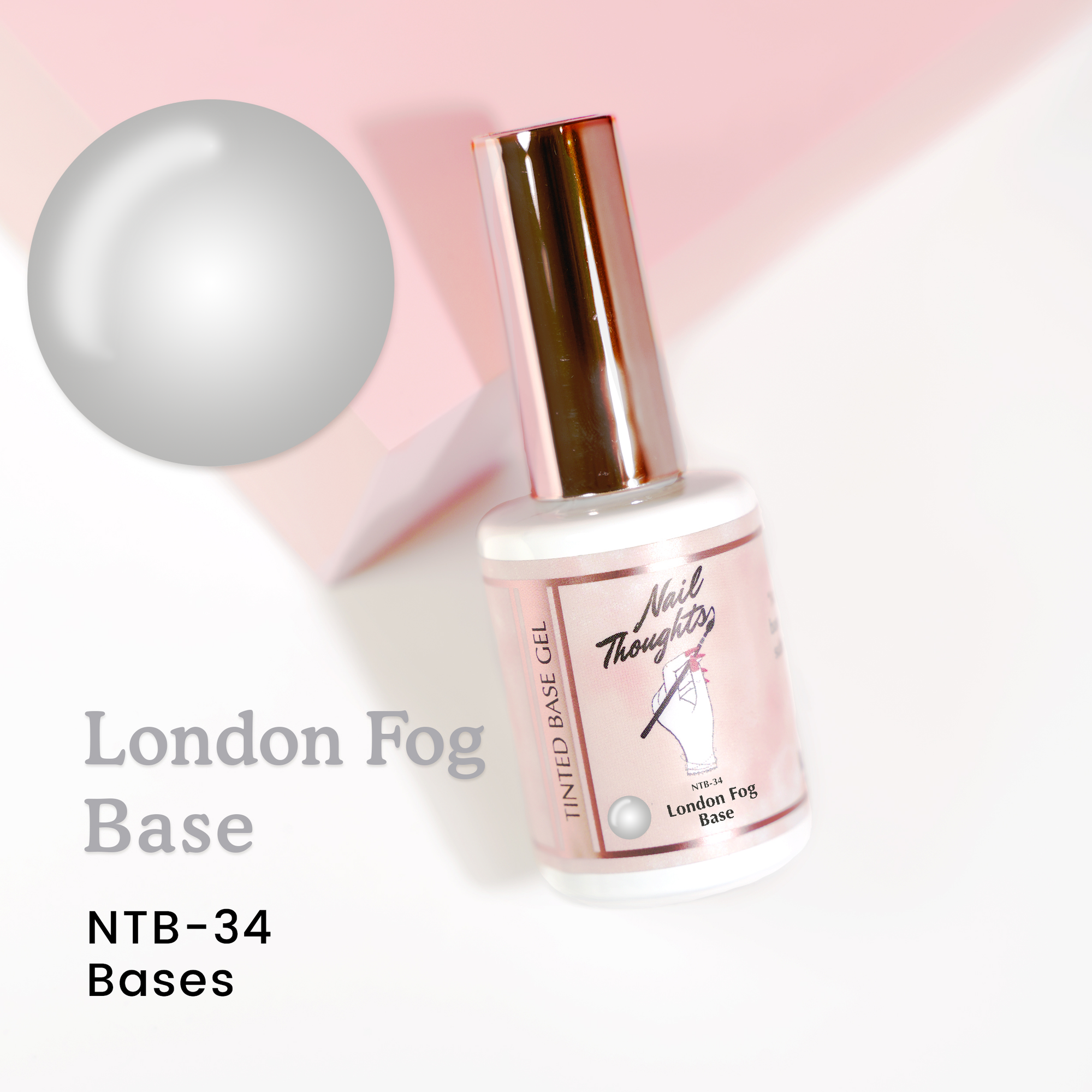 NT BASE-34 London Fog Base