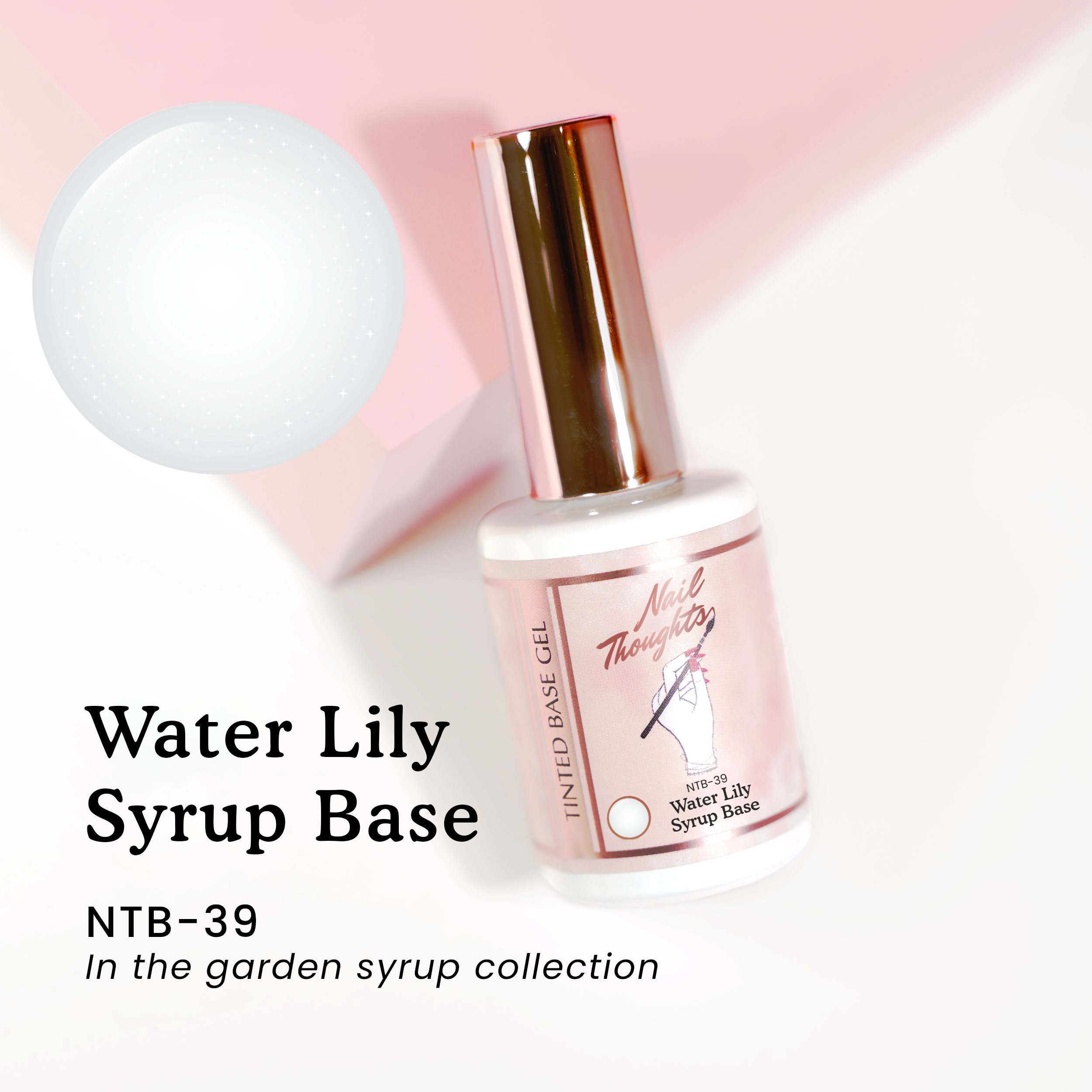 Vendor] NT BASE-39 Water Lily Syrup Base, 10g NTB-39 | Gel - Gel
