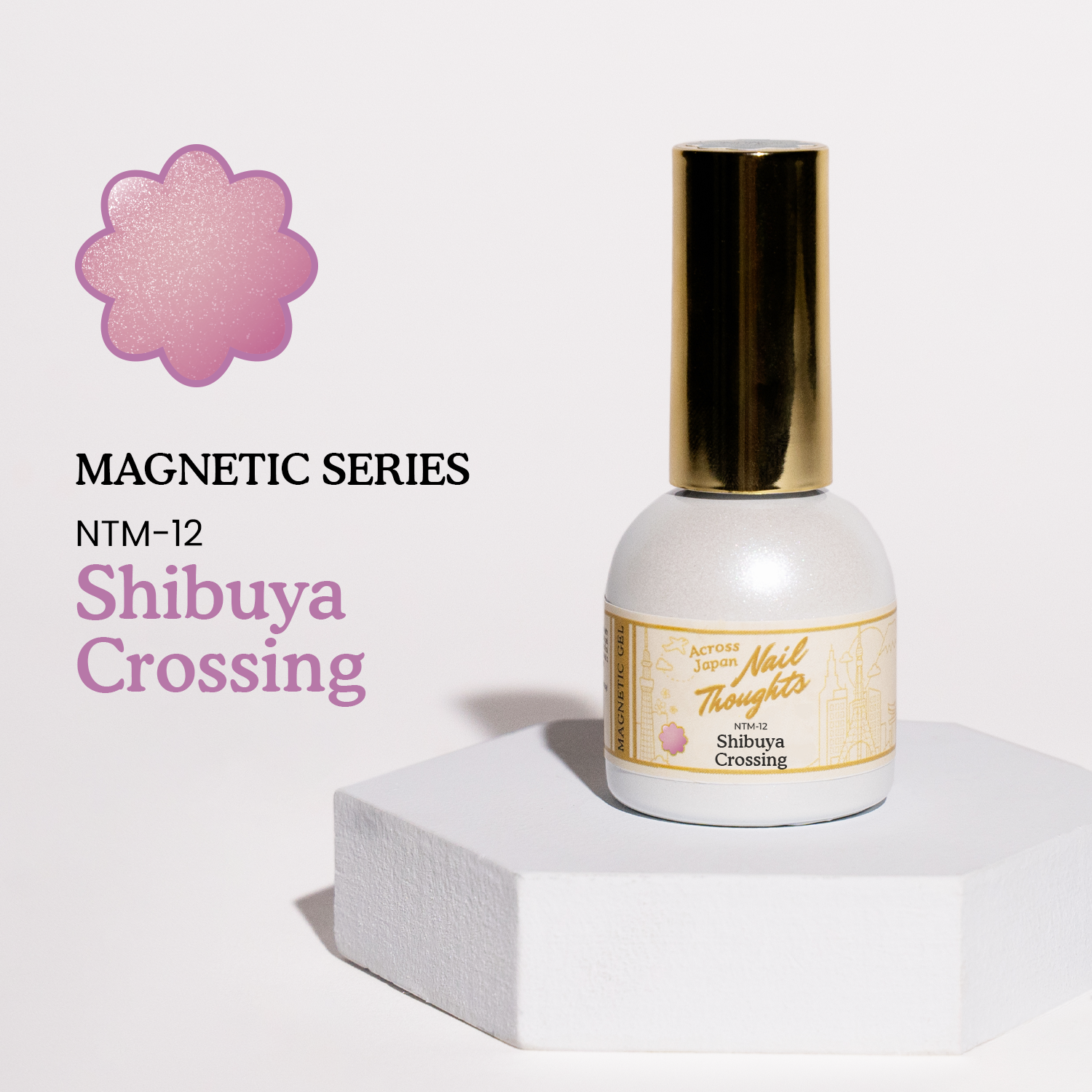 NTM-12 Shibuya Crossing Magnetic Gel-Magnetic-Kokoist-Gel Essentialz