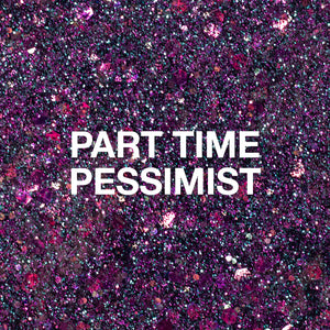 Part Time Pessimist, Glitter Gel, 10 ml