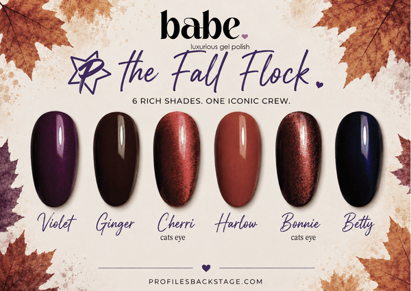 Babe Gel - Fall Flock Collection