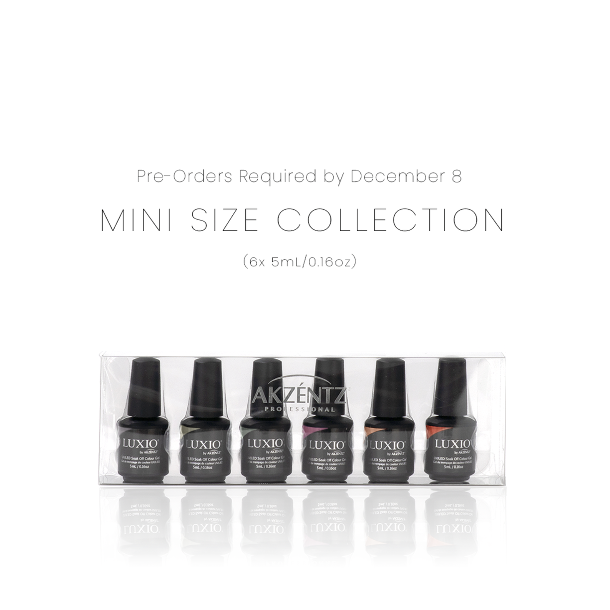 Luxio - Late Checkout Mini's *NEW*-LUXIO-Akzentz LA/DIS-Gel Essentialz